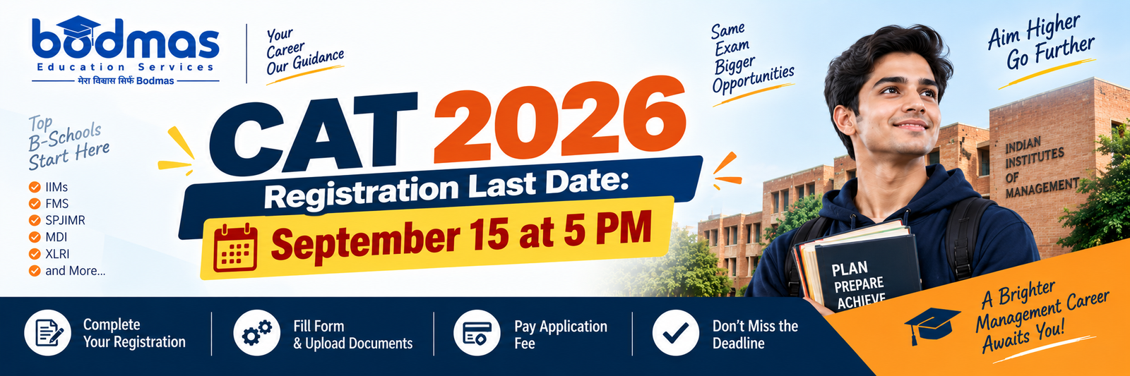 CAT 2026 Registration Last Date: Apply Online Before September 15 at 5 PM